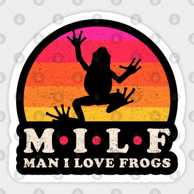 Milf - Man i love frogs Sticker by Sachpica